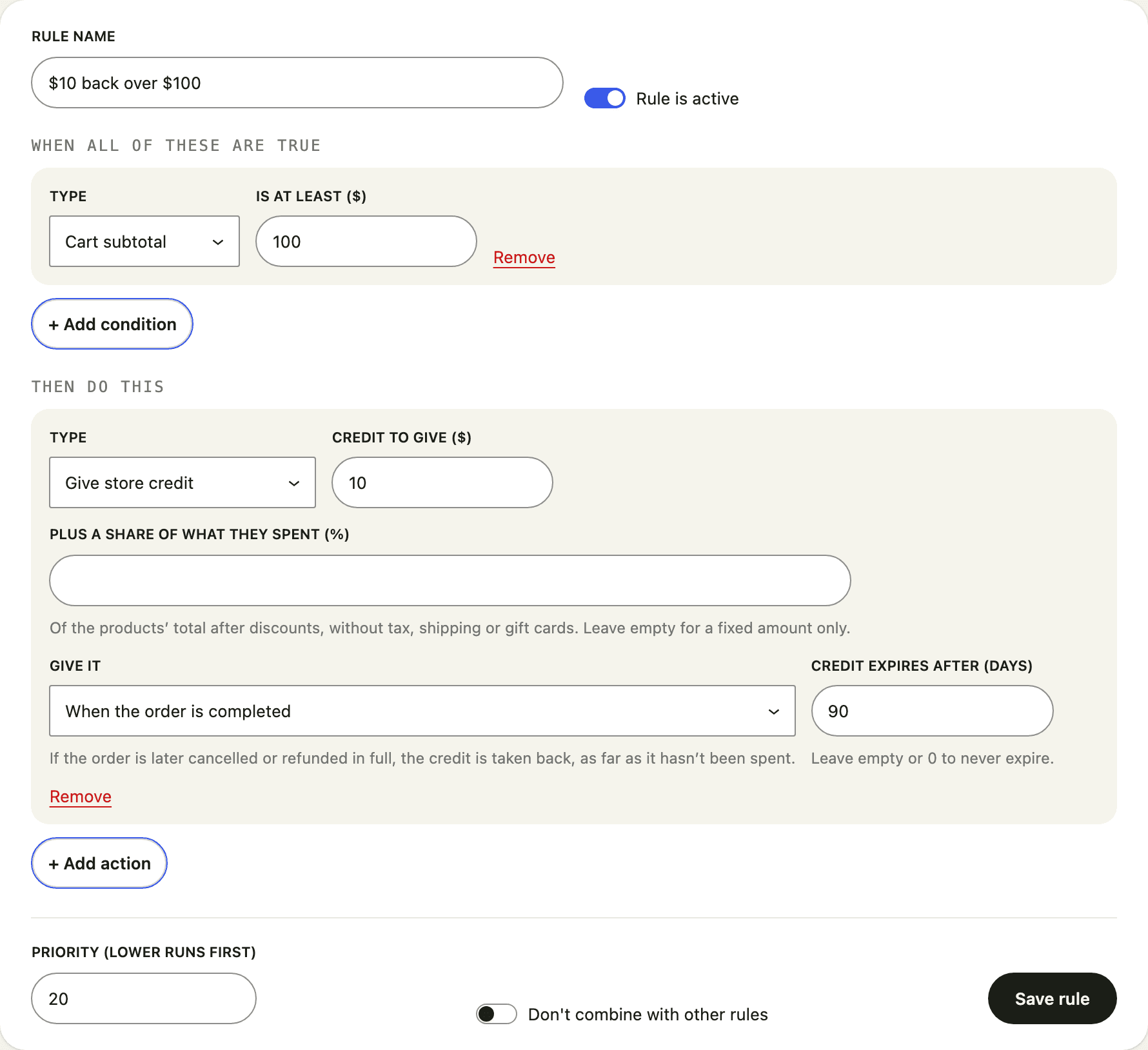 A rule named $10 back over $100: when Cart subtotal is at least 100, Give store credit 10, when the order is completed, expiring after 90 days.