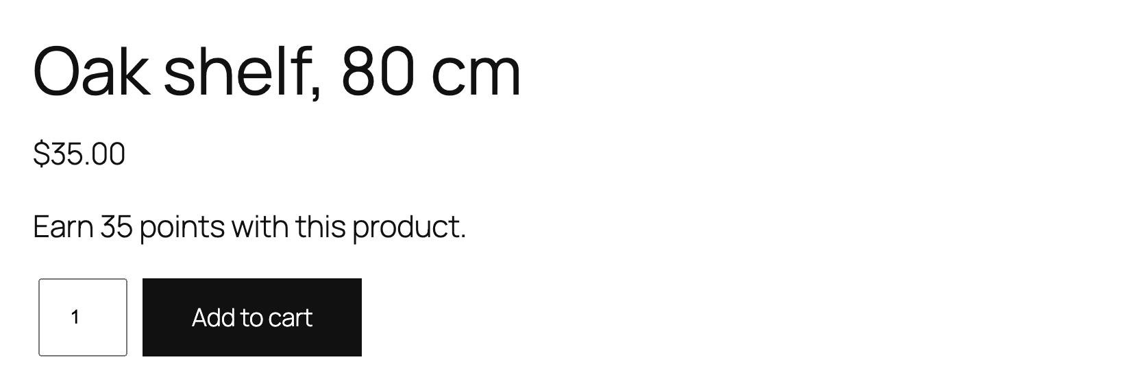 A product page for an oak shelf at $35.00 with the line: Earn 35 points with this product.
